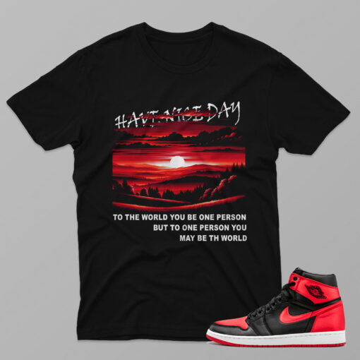 AJ1 Satin Bred – Have Nice Day – Black T-Shirt - 4F001PT